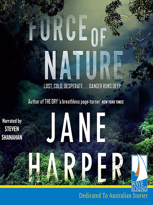 Title details for Force of Nature by Jane Harper - Wait list